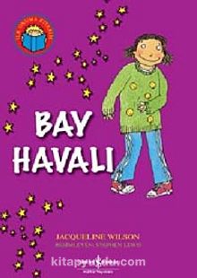 Bay Havalı - Jacqueline Wilson
