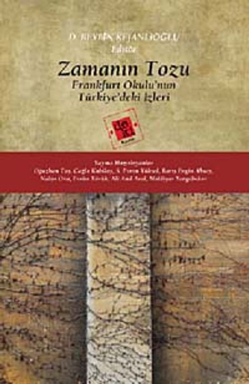 Zamanın Tozu & Frankfurt Okulu'nun Türkiye'deki İzleri