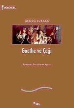 Goethe ve Çağı