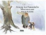 Ayıcık İle Farecik'in Maceraları  3  - Bebecik Kayboldu