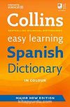 Collins Easy Learning Spanish Dictionary (New)