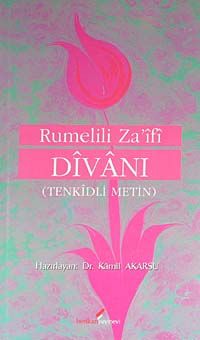 Rumelili Za'ifi Divanı (Tenkidli Metin)