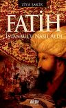 Fatih İstanbul'u Nasıl Aldı