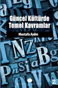 Güncel Kültürde Temel Kavramlar