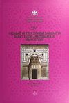 XIV. Orta&ccedil;ağ ve T&uuml;rk D&ouml;nemi Kazıları ve Sanat Tarihi Araştırmaları Sempozyumu / 23-C-29