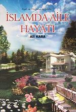İslamda Aile Hayatı & Ayet ve Hadisler Işığında
