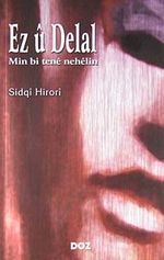 Ez u Delal & Min Bi Tene Nehelin