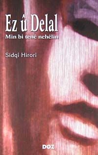 Ez u Delal & Min Bi Tene Nehelin