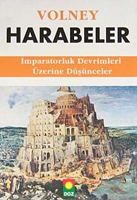 Harabeler & İmparatorluk Devrimleri Üzerine Düşünceler