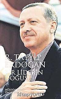 Bir Liderin Doğuşu R. Tayyip Erdoğan / 4-E-32