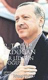 Bir Liderin Doğuşu R. Tayyip Erdoğan / 4-E-32