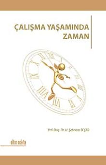 Çalışma Yaşamında Zaman