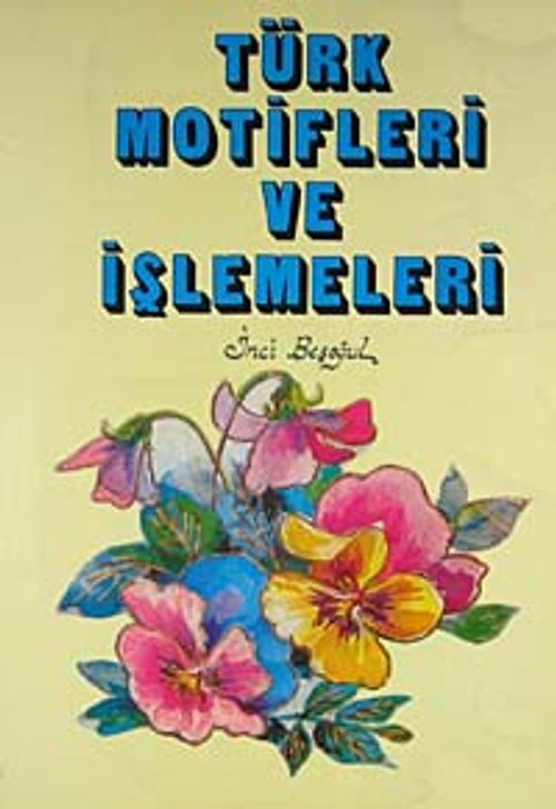 Türk Motifleri ve İşlemeleri (İthal Kağıt)