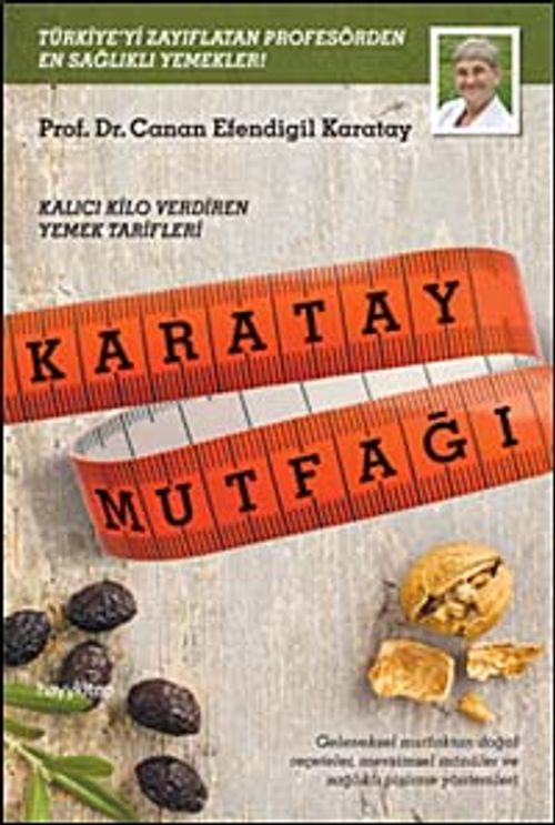 Karatay Mutfağı & Kalıcı Kilo Verdiren Yemek Tarifleri