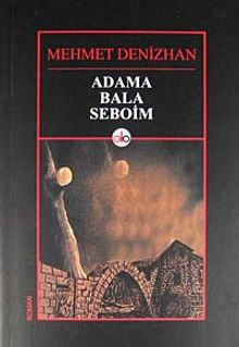 Adama, Bala, Seboim