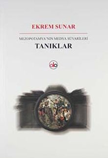 Tanıklar & Mezopotamya'nın Medya Süvarileri