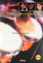 Üç Kürt Ozanın Hikayesi