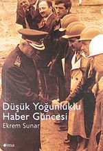 Düşük Yoğunluklu Haber Güncesi