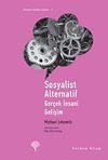 Sosyalist Alternatif & Ger&ccedil;ek İnsani Gelişim