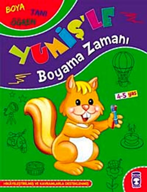 Yumiş'le Boyama Zamanı 4-5 Yaş