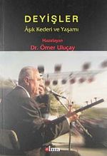 Deyişler & Aşık Kederi ve Yaşamı