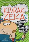 Kıvrak Zeka -2 & Eğlenceli S&ouml;zel Mantık Soruları