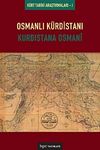 Osmanlı K&uuml;rdistanı & K&uuml;rdistane Osmani