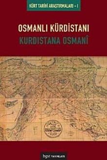 Osmanlı Kürdistanı & Kürdistane Osmani