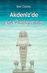 Akdeniz'de Kısa Paslaşmalar