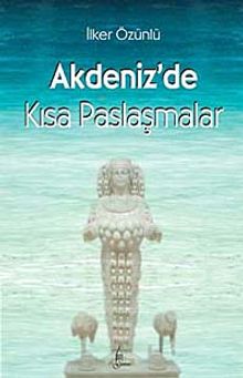 Akdeniz'de Kısa Paslaşmalar