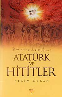 Atatürk ve Hititler
