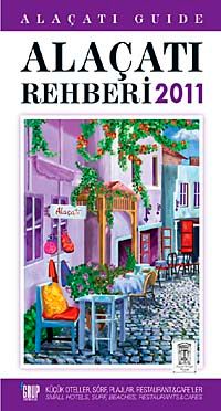 Alaçatı Rehberi 2011