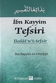 İbn Kayyim Tefsiri  - Bedai'ut Tefsir (4 Cilt Takım) - İbn Kayyım El-Cevziyye