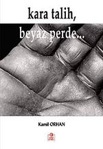 Kara Talih, Beyaz Perde