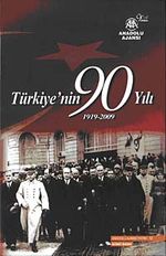 Türkiye'nin 90 Yılı (1919-2009)