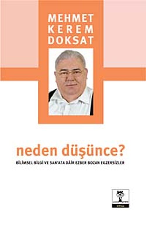 Neden Düşünce?