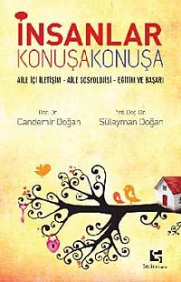 İnsanlar Konuşa Konuşa & Aile İçi İletişim - Aile Sosyolojisi
