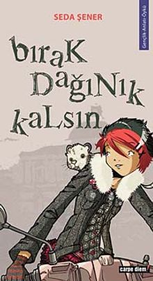 Bırak Dağınık Kalsın