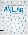 Anlar &amp; 101 Kısa Öykü