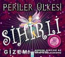 Sihirli Periler Ülkesi - Bilinmeyen Yazar