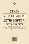 Etkin Y&ouml;neticinin Seyir Defteri (Ciltli)