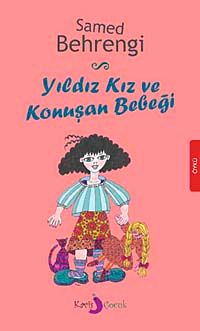 Yıldız Kız ve Konuşan Bebeği