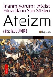 Ateizm - Ateist Filozofların Son Sözleri 