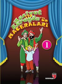 Hacivat İle Karagöz'ün Maceraları - 1