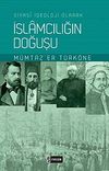 İslamcılığın Doğuşu & Siyasi İdeoloji Olarak