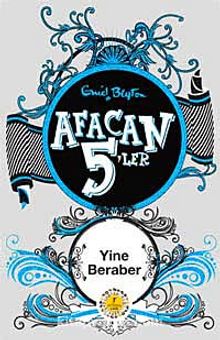 Afacan 5'ler Yine Beraber -21. Kitap - Enid Blyton