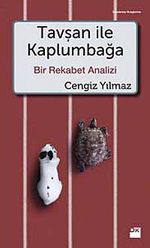 Tavşan ile Kaplumbağa & Bir Rekabet Analizi