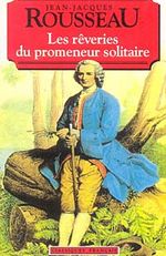 Les Reveries du Promeneur Solitaire