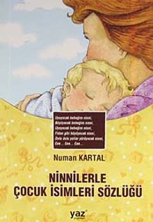 Nininlerle Çocuk İsimleri Sözlüğü