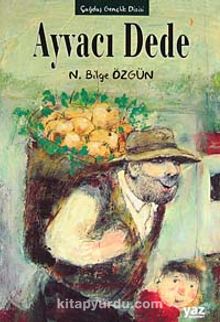Ayvacı Dede - N. Bilge Özgün